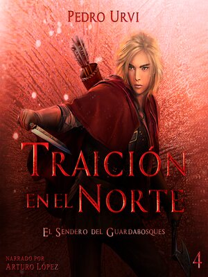 Traición en el Norte - Audiobook